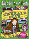 Emerald Star (eBook): Hetty Feather Series, Book 3